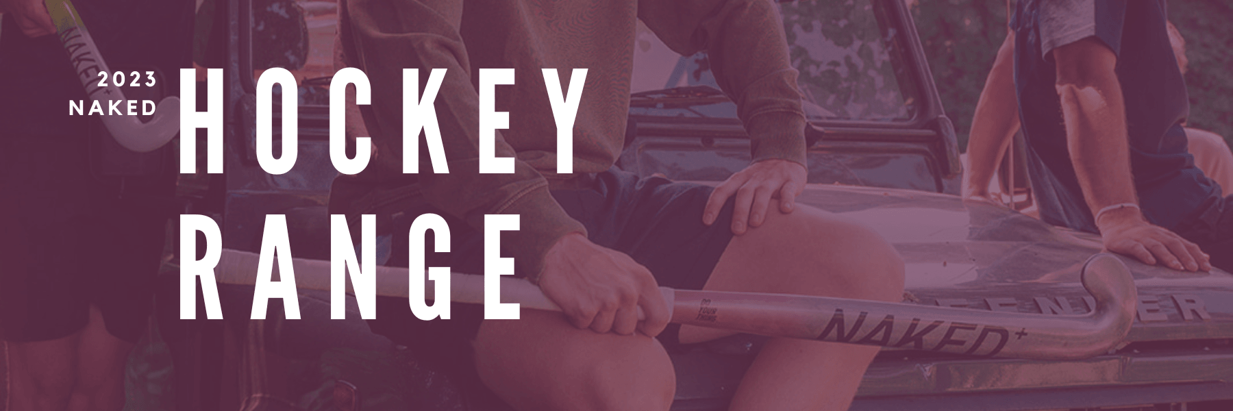 The 2023 Naked Hockey Range | Total Hockey
