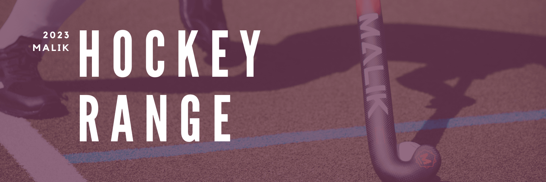 The 2023 Malik Hockey Range | Total Hockey