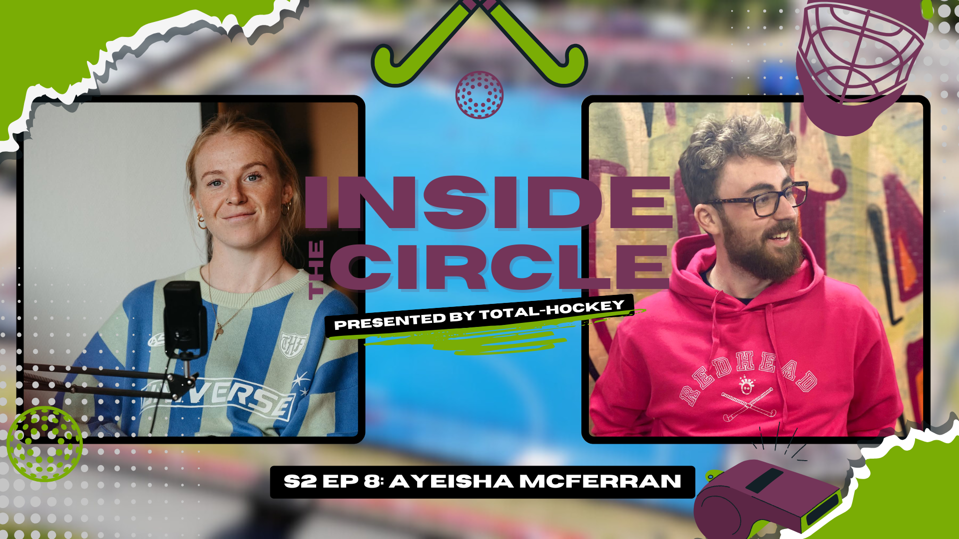 Inside the Circle with Ayeisha McFerran: Ireland, the Olympics and Life Between the Posts