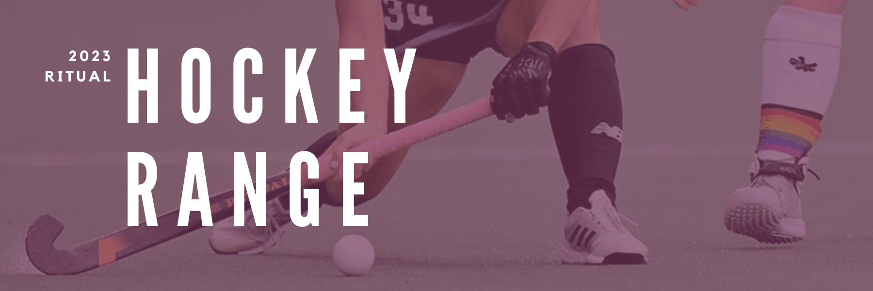 The 2023 Ritual Hockey Range - Total Hockey
