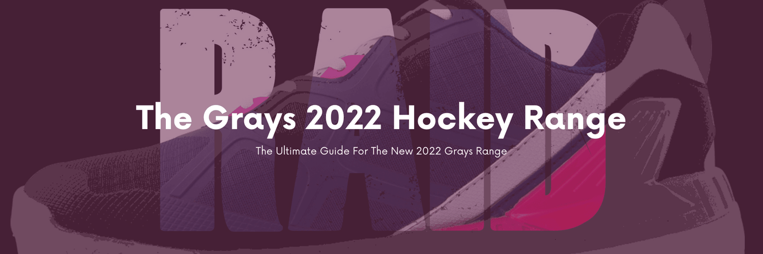 The Grays 2022 Range - Total Hockey