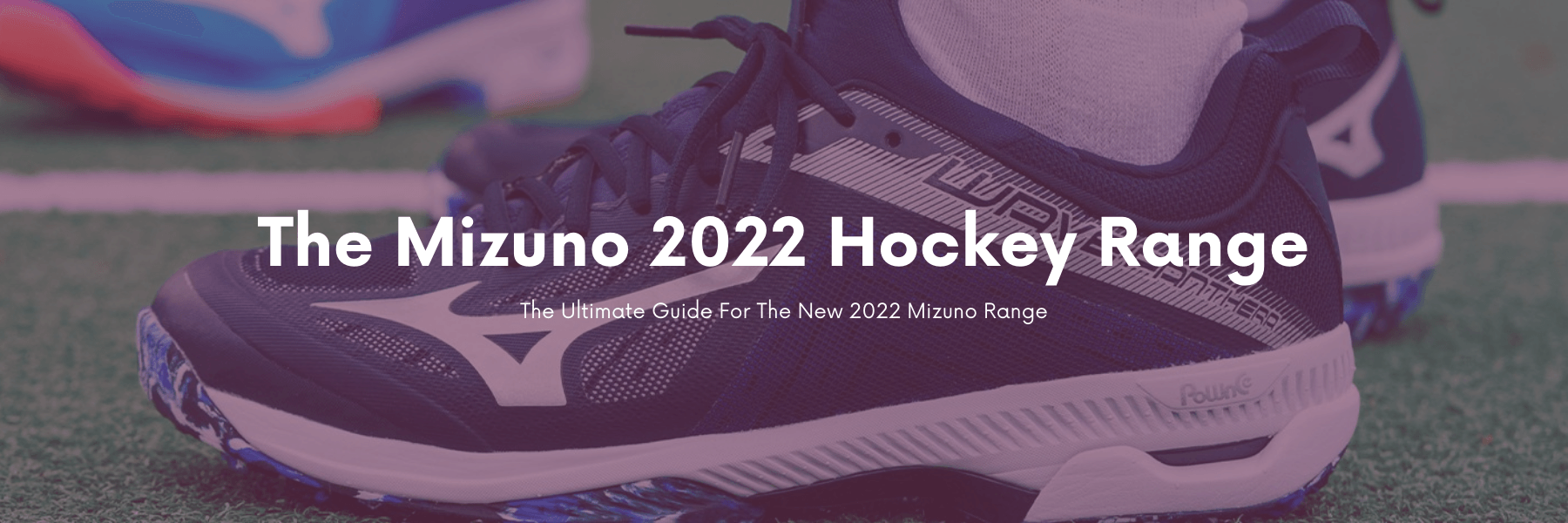 The Mizuno 2022 Range